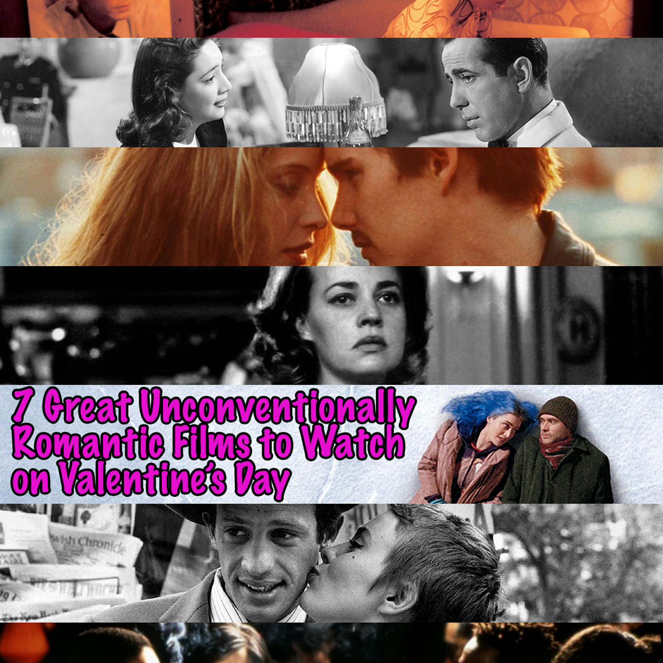7 Great Unconventionally Romantic Films for Valentine’s Day Img